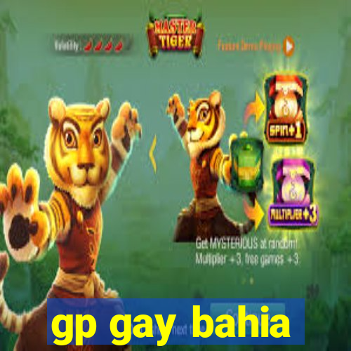 gp gay bahia