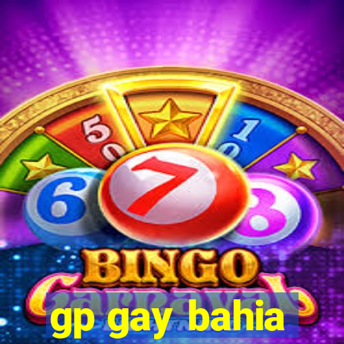 gp gay bahia