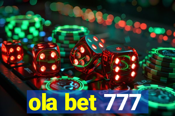 ola bet 777