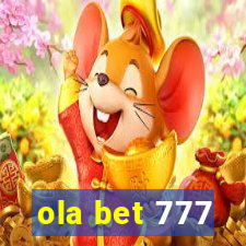 ola bet 777