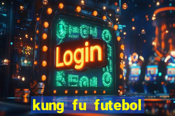 kung fu futebol clube assistir