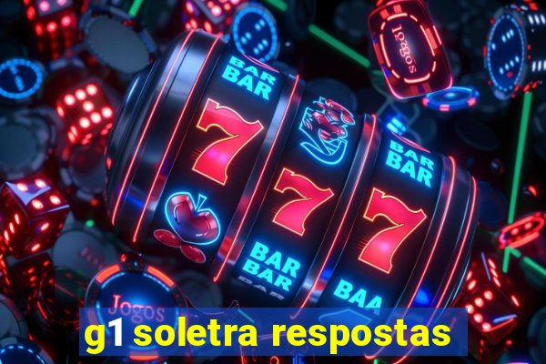 g1 soletra respostas