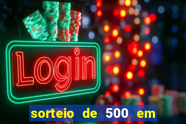 sorteio de 500 em cash toda segunda feira novibet