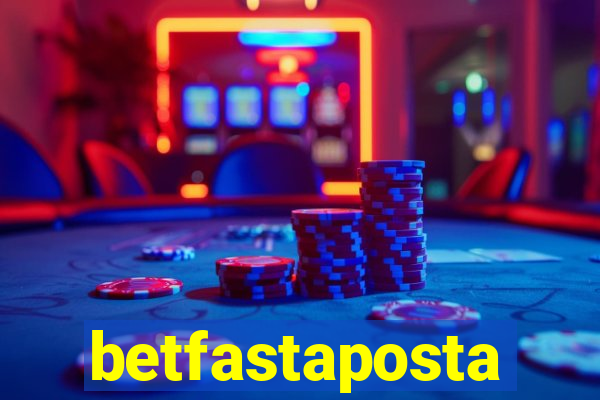 betfastaposta