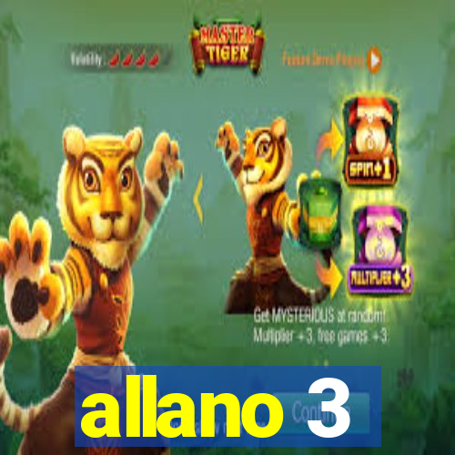 allano 3