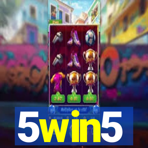 5win5