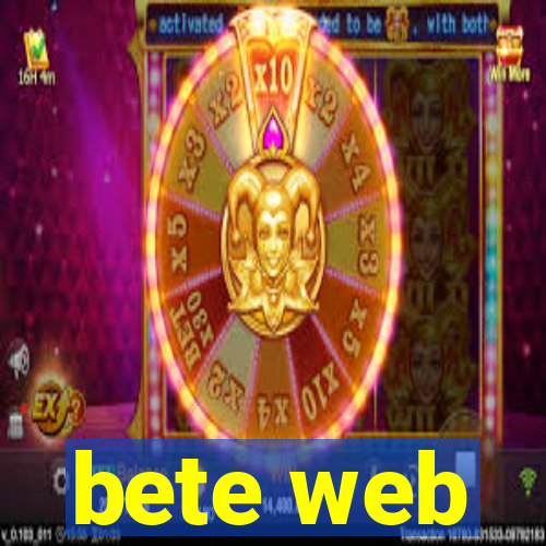 bete web