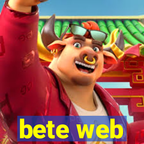 bete web