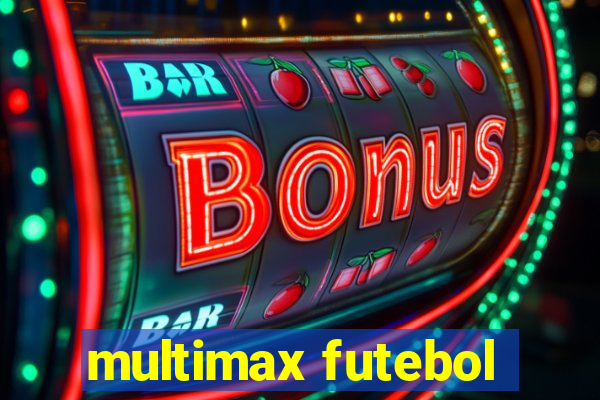 multimax futebol