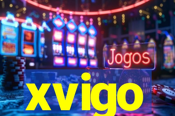 xvigo