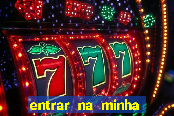 entrar na minha conta sportingbet