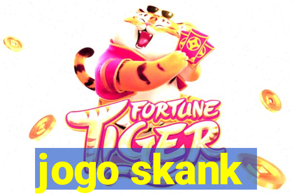 jogo skank