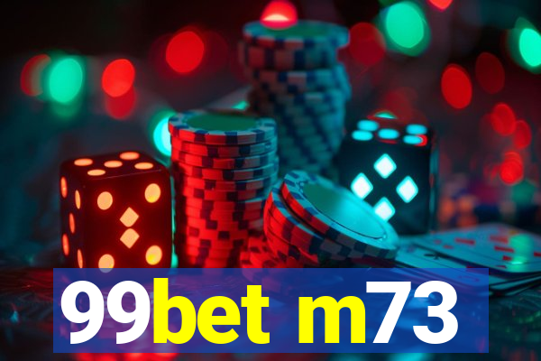 99bet m73