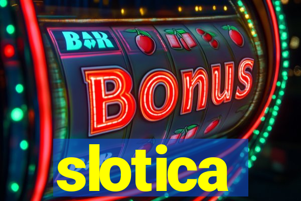 slotica