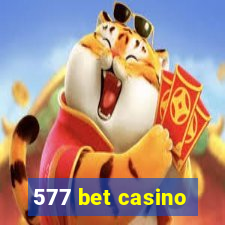 577 bet casino