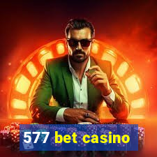 577 bet casino