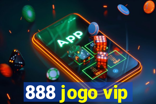 888 jogo vip