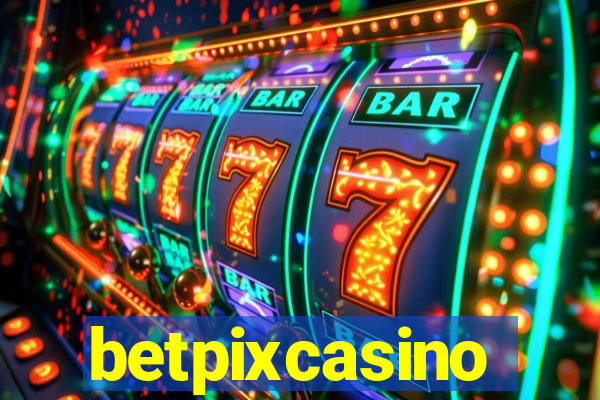 betpixcasino