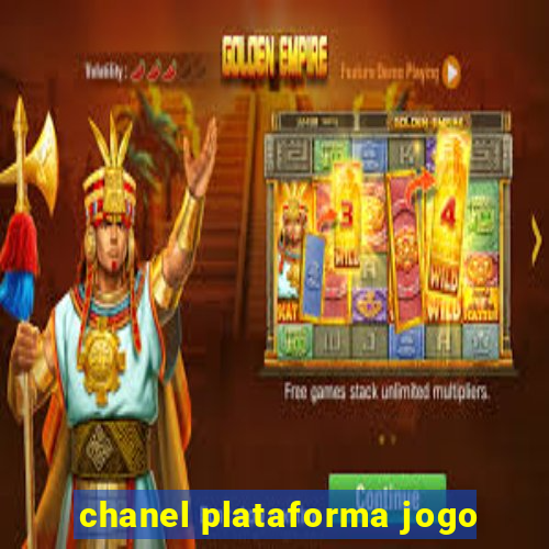 chanel plataforma jogo