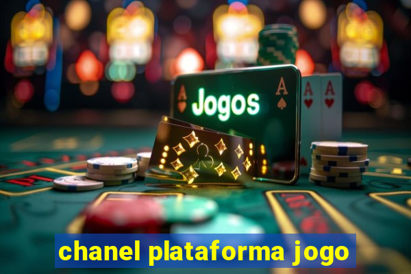 chanel plataforma jogo