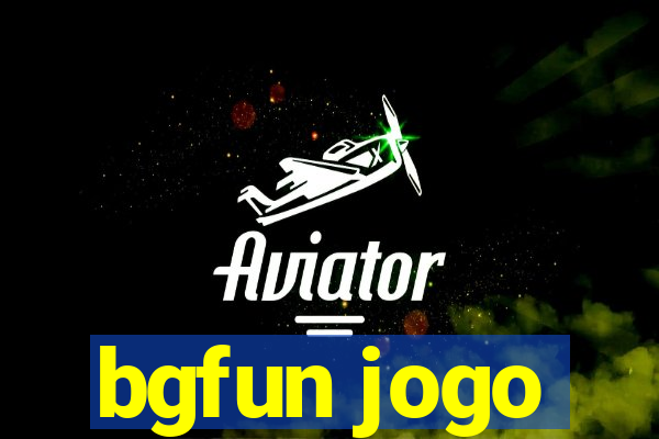 bgfun jogo