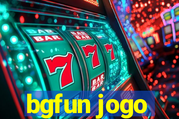 bgfun jogo