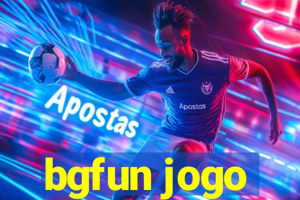 bgfun jogo