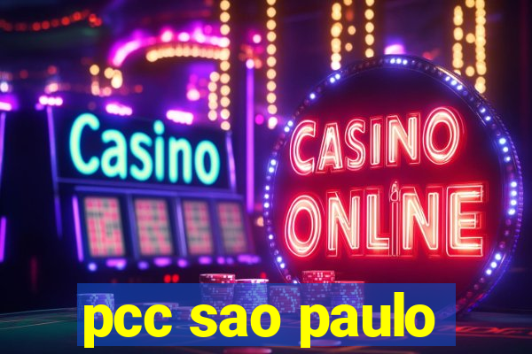 pcc sao paulo