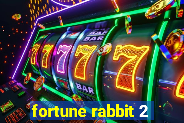 fortune rabbit 2