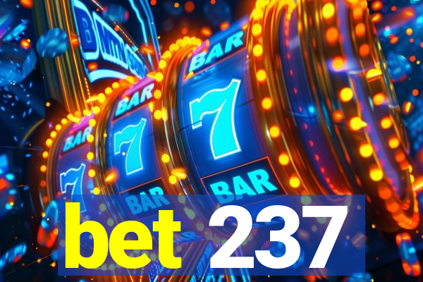 bet 237