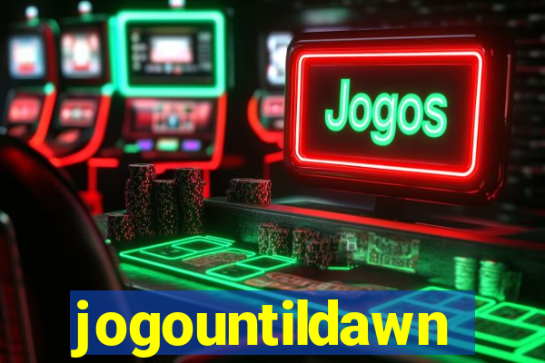 jogountildawn