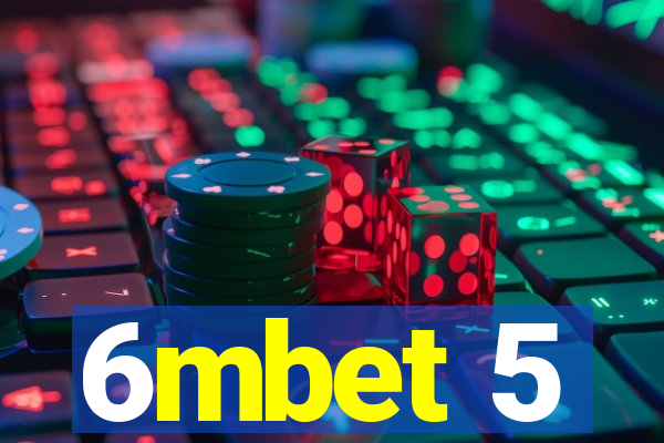 6mbet 5