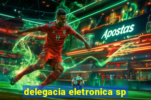 delegacia eletronica sp