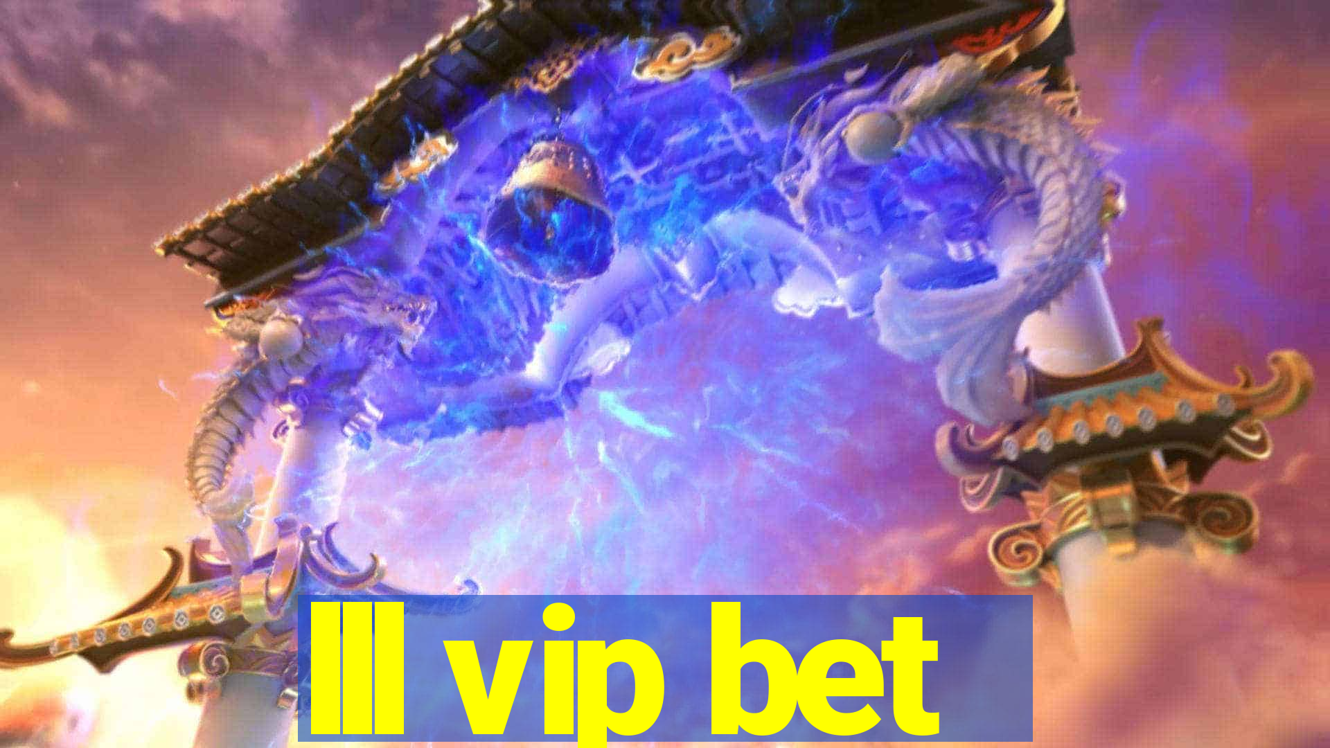 lll vip bet