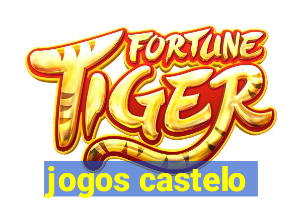 jogos castelo