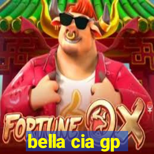 bella cia gp