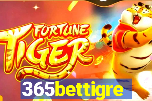 365bettigre