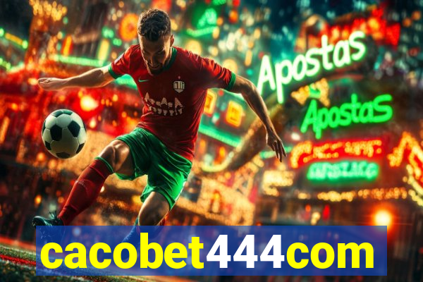 cacobet444com