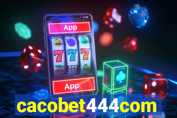 cacobet444com