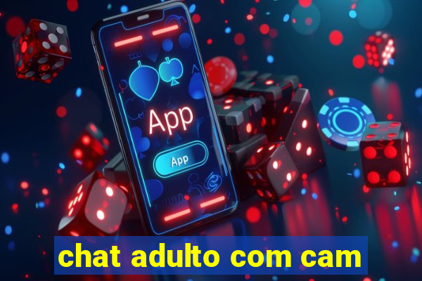 chat adulto com cam