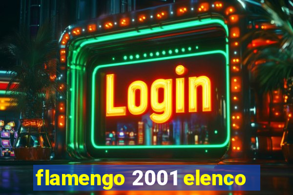 flamengo 2001 elenco