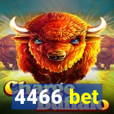 4466 bet