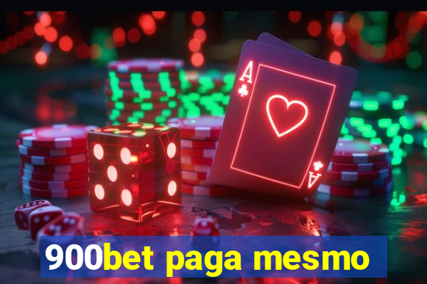 900bet paga mesmo