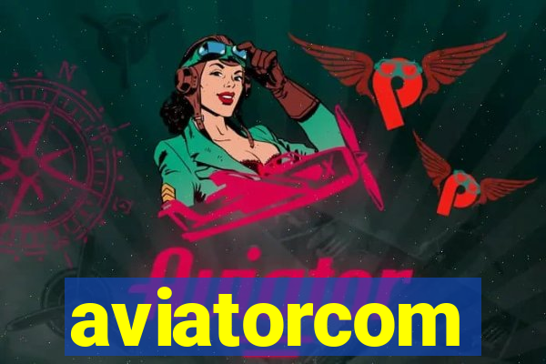 aviatorcom