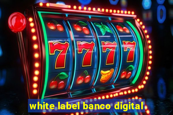 white label banco digital