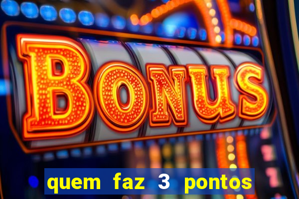 quem faz 3 pontos no dia de sorte ganha quanto