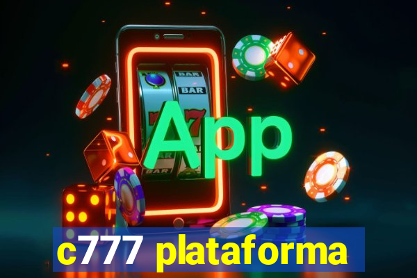 c777 plataforma