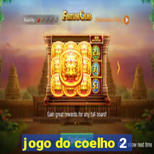 jogo do coelho 2