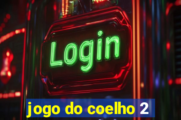 jogo do coelho 2