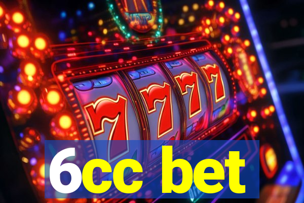 6cc bet